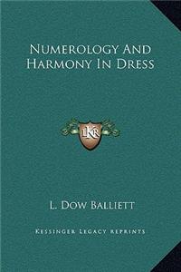 Numerology And Harmony In Dress