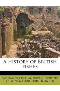 A History of British Fishes