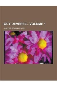 Guy Deverell Volume 1