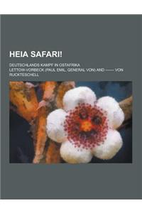 Heia Safari!; Deutschlands Kampf in Ostafrika