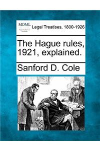 Hague Rules, 1921, Explained.