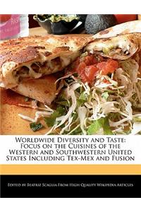 Worldwide Diversity and Taste