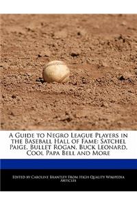 A Guide to Negro League Players in the Baseball Hall of Fame