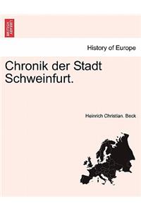 Chronik Der Stadt Schweinfurt.