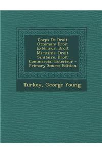 Corps de Droit Ottoman