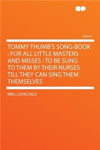 Tommy Thumb's Song-Book