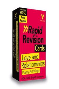 York Notes for AQA GCSE (9-1) Rapid Revision Cards: Love and Relationships AQA Poetry Anthology - catch up, revise and be ready for the 2025 and 2026 exams
