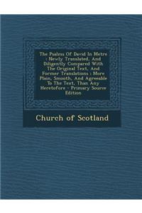 The Psalms of David in Metre