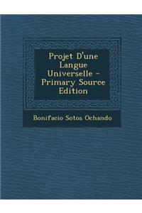 Projet D'Une Langue Universelle