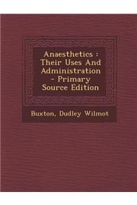Anaesthetics