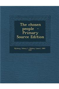 The Chosen People - Primary Source Edition