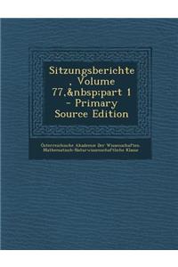 Sitzungsberichte, Volume 77, Part 1