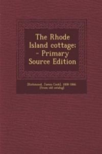 The Rhode Island Cottage;