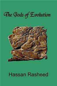 The Gods of Evolution