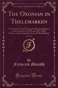 The Oxonian in Thelemarken, Vol. 2 of 2