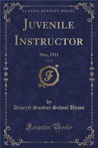 Juvenile Instructor, Vol. 56