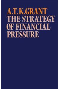 The Strategy of Financial Pressure