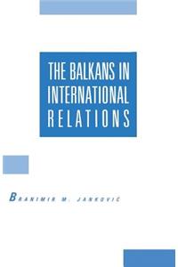 Balkans in International Relations