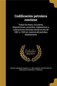 Codificación petrolera contiene