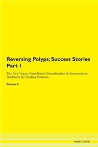 Reversing Polyps
