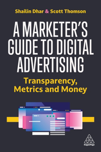 Marketer's Guide to Digital Advertising