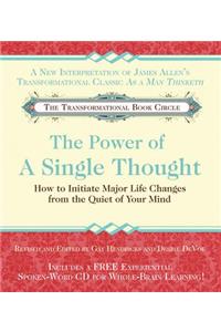 The Power of a Single Thought