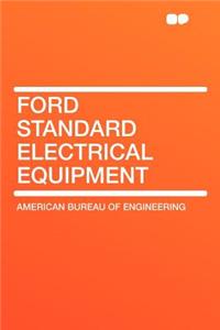 Ford Standard Electrical Equipment