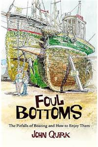 Foul Bottoms