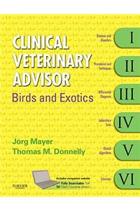 Clinical Veterinary Advisor: Birds and Exotic Pets