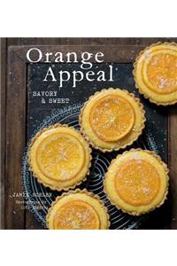 Orange Appeal: Savory and Sweet