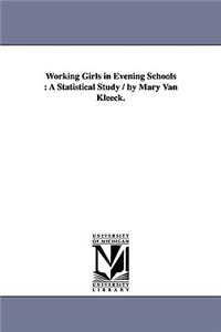 Working Girls in Evening Schools