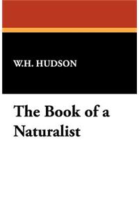 The Book of a Naturalist