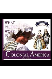 What People Wore in Colonial America