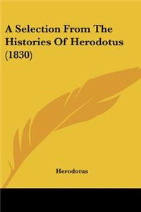 Selection From The Histories Of Herodotus (1830)