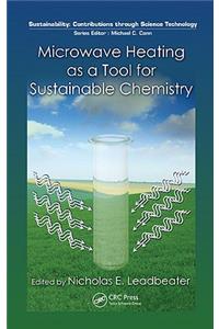 Microwave Heating as a Tool for Sustainable Chemistry