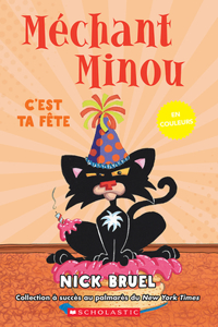 Méchant Minou En Couleurs: c'Est Ta Fête