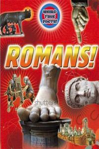 Weird True Facts: Romans