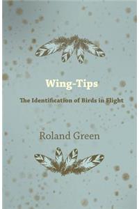 Wing-Tips - The Identification of Birds in Flight