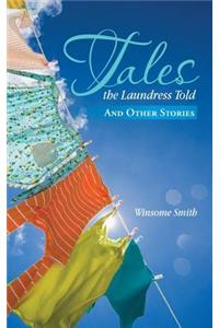 Tales the Laundress Told