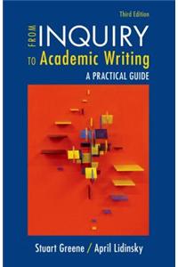 From Inquiry to Academic Writing: A Practical Guide