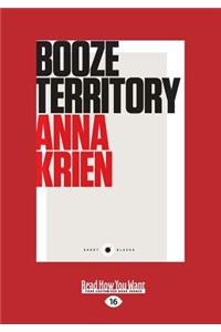 Booze Territory (Large Print 16pt)