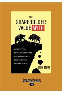 Shareholder Value Myth