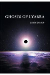 Ghosts of Lyarra