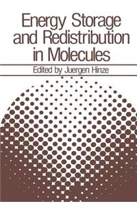 Energy Storage and Redistribution in Molecules