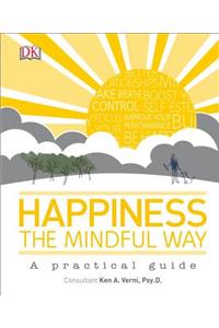Happiness the Mindful Way