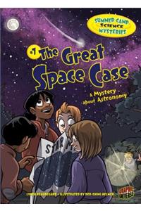 The Great Space Case
