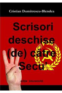 Scrisori Deschise (De) Catre Secu', Editie Intunericita