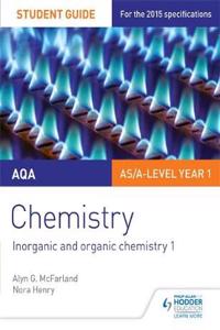 AQA AS/A Level Year 1 Chemistry Student Guide: Inorganic and