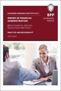 CII Award in Financial Administration CF1 UK Financial Services, Regulation & Ethics