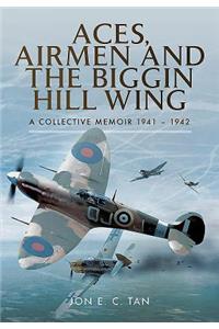 Aces, Airmen and the Biggin Hill Wing